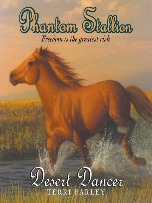 Title details for Desert Dancer by Terri Farley - Wait list